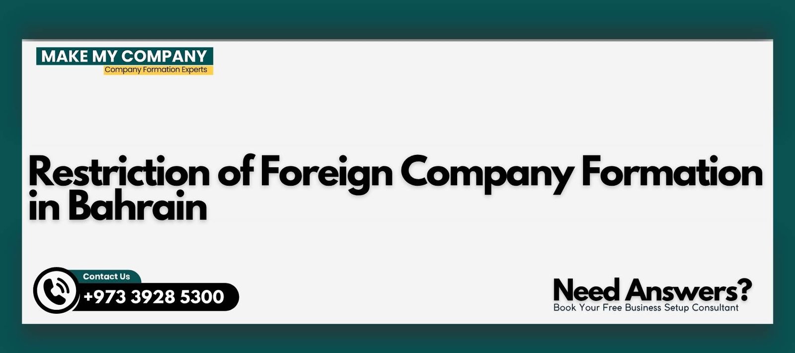 Restriction of Foreign Company Formation in Bahrain Restriction of Foreign Company Formation in Bahrain