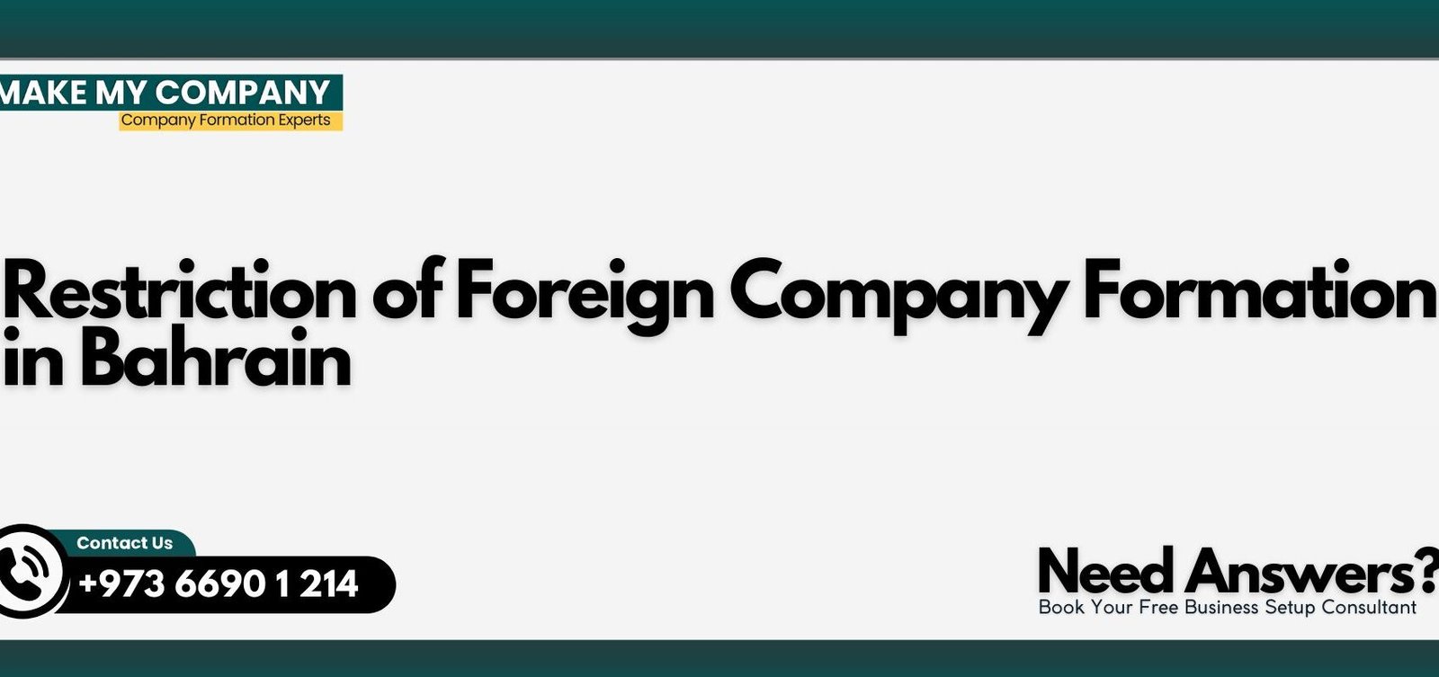 Restriction of Foreign Company Formation in Bahrain