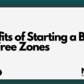 Top Benefits of Starting a Business in Bahrain Free Zones