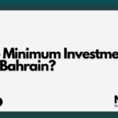 What Is the Minimum Investment to Start a Business in Bahrain?