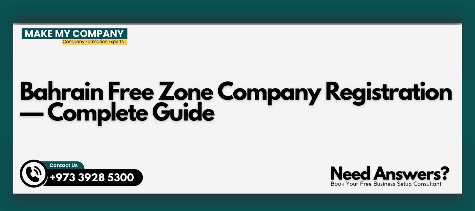 Bahrain Free Zone Company Registration — Complete Guide Bahrain Free Zone Company Registration — Complete Guide