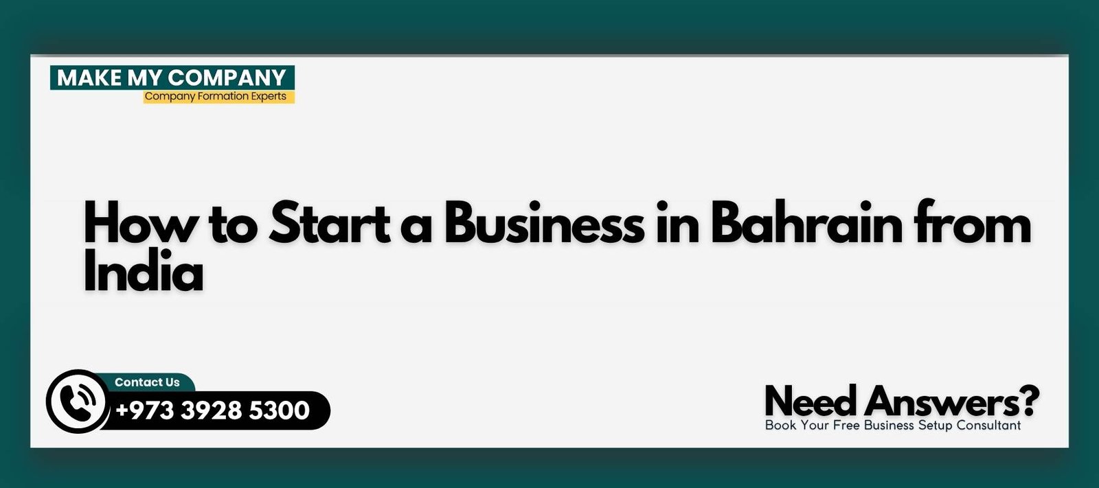 How to Start a Business in Bahrain from India How to Start a Business in Bahrain from India