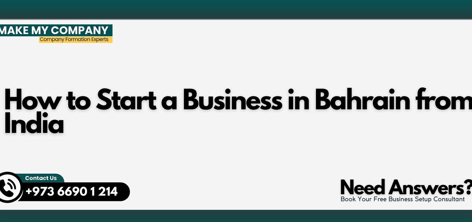 How to Start a Business in Bahrain from India How to Start a Business in Bahrain from India