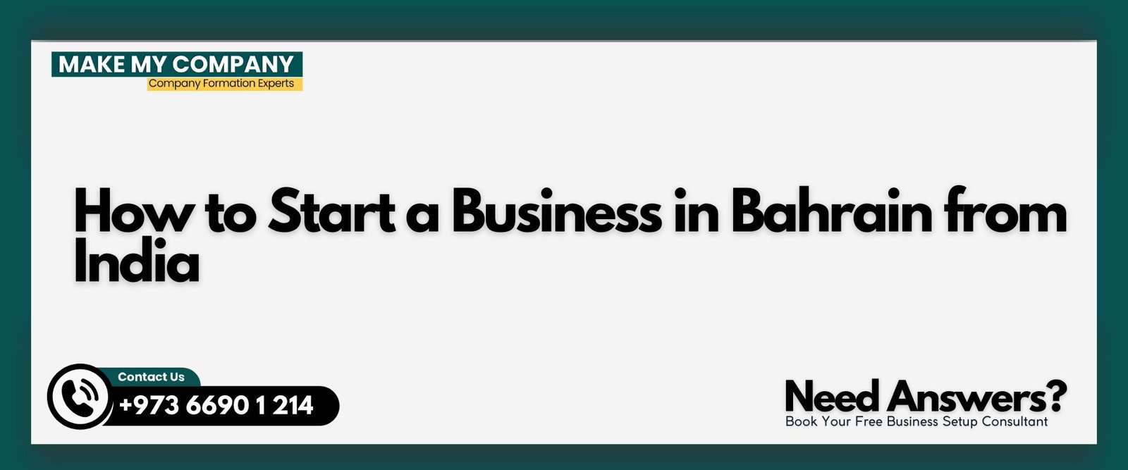 How to Start a Business in Bahrain from India How to Start a Business in Bahrain from India