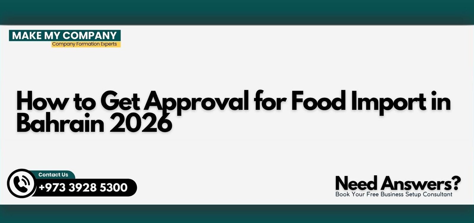 How to Get Approval for Food Import in Bahrain 2026 How to Get Approval for Food Import in Bahrain 2026