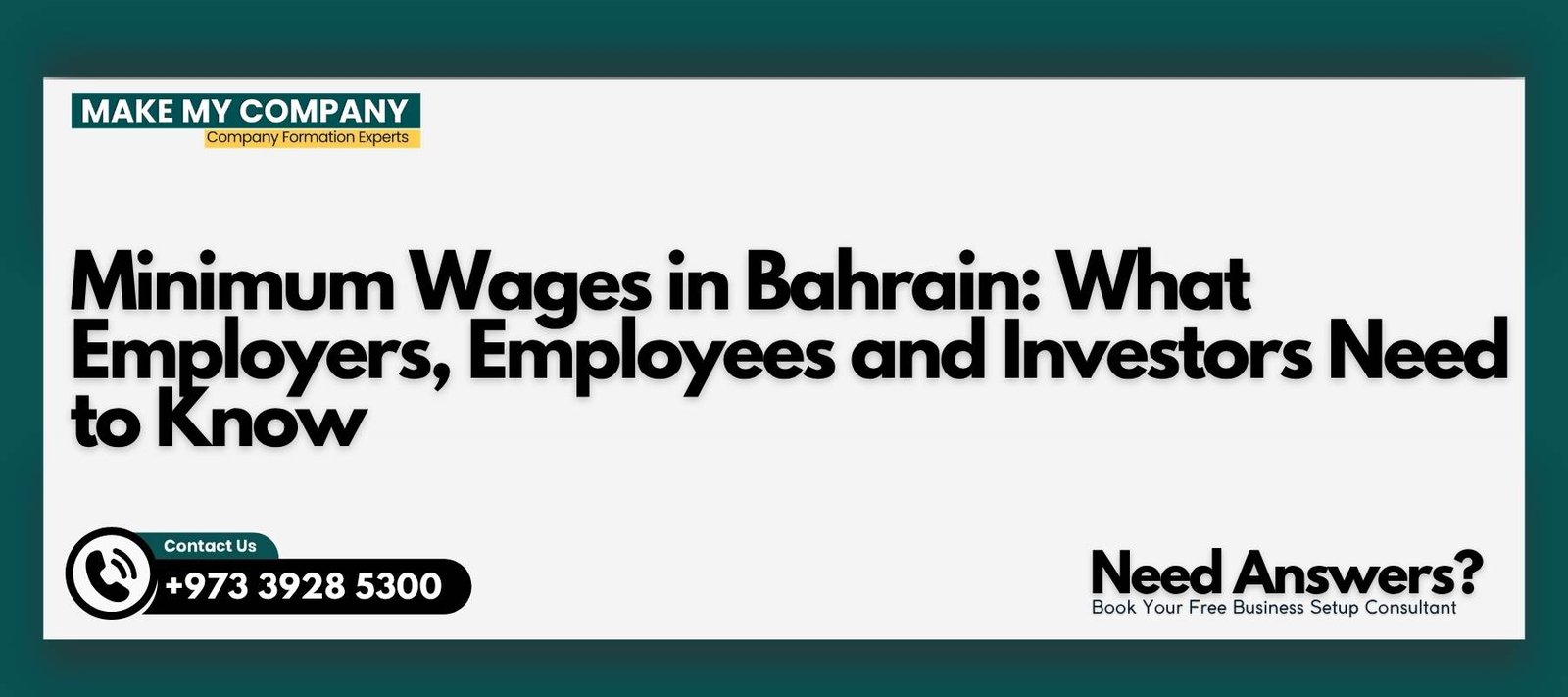 Minimum Wages in Bahrain What Employers, Employees and Investors Need to Know Minimum Wages in Bahrain : What Employers, Employees and Investors Need to Know