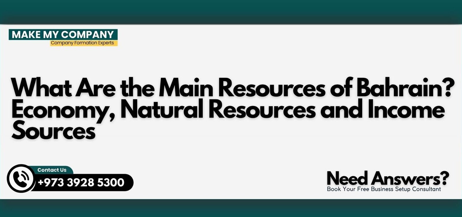 What Are the Main Resources of Bahrain Economy, Natural Resources and Income Sources in 2026 What Are the Main Resources of Bahrain? Economy, Natural Resources and Income Sources in 2026